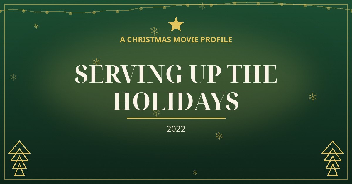Serving Up the Holidays — original designed title card art