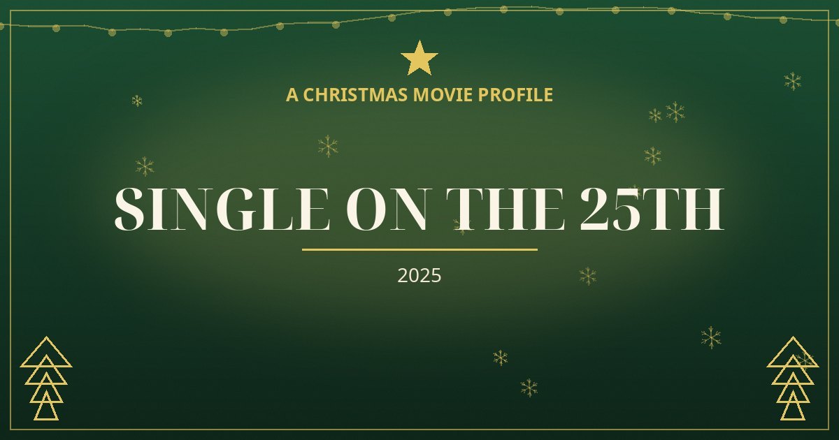 Single on the 25th — original designed title card art