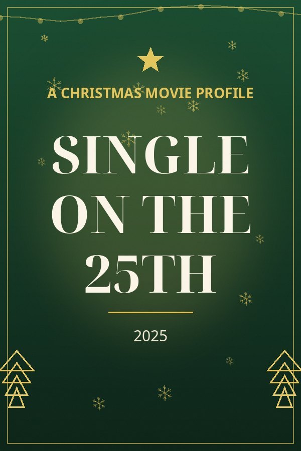 Single on the 25th — designed title card art