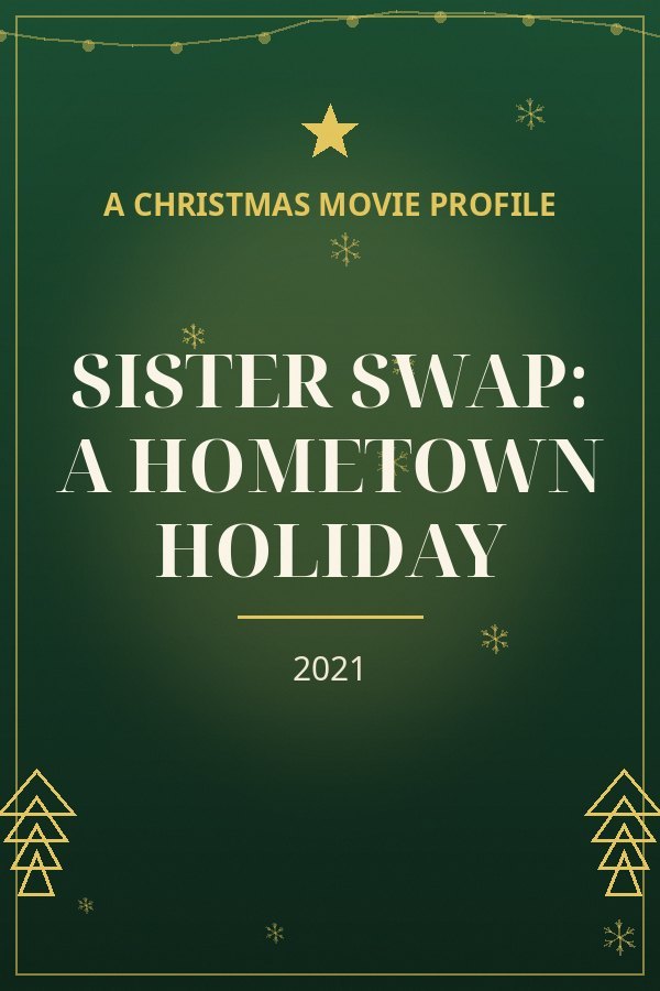 Sister Swap: A Hometown Holiday — designed title card art