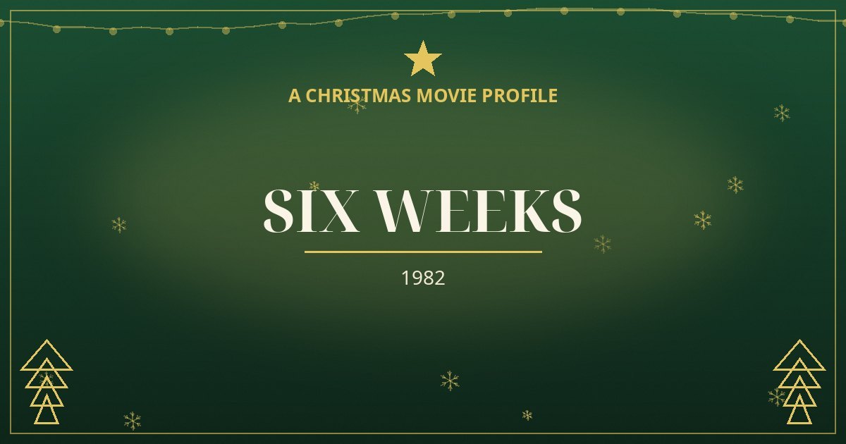 Six Weeks — original designed title card art