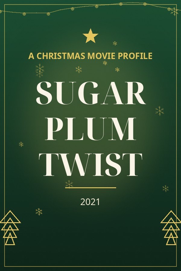Sugar Plum Twist — designed title card art