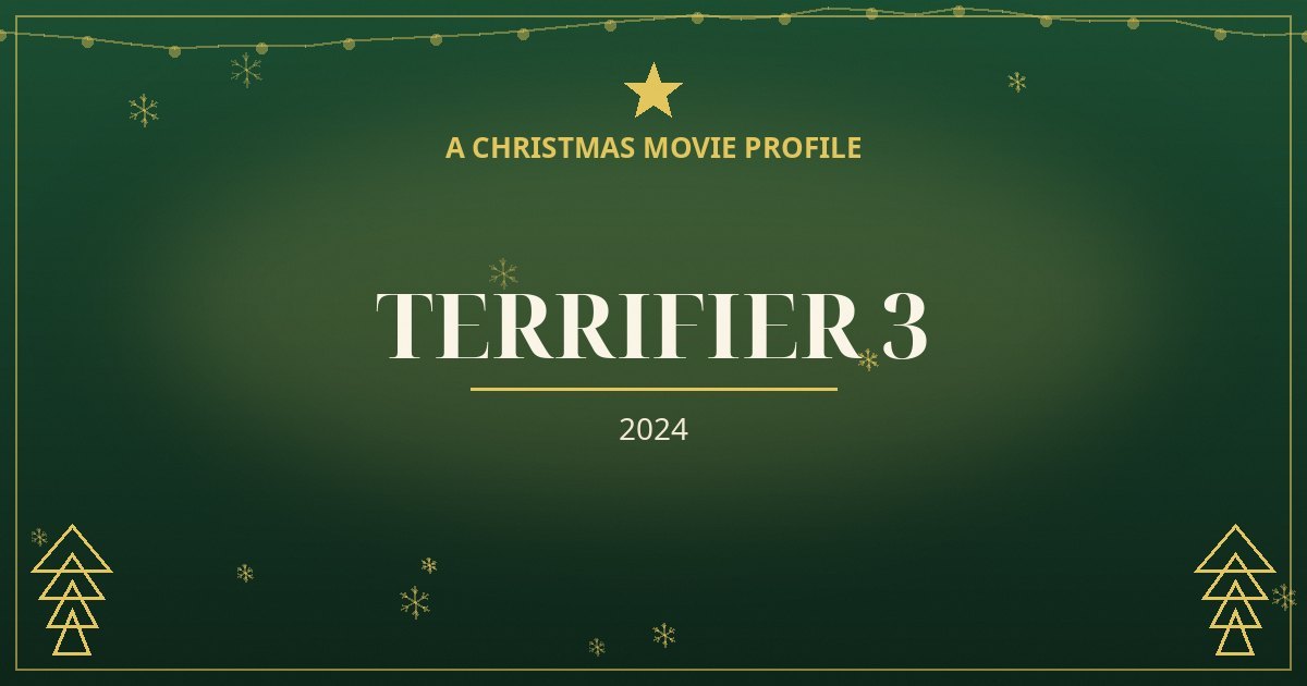 Terrifier 3 — original designed title card art