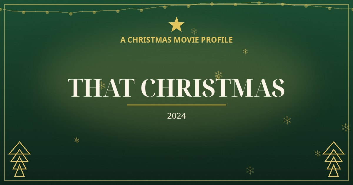 That Christmas — original designed title card art