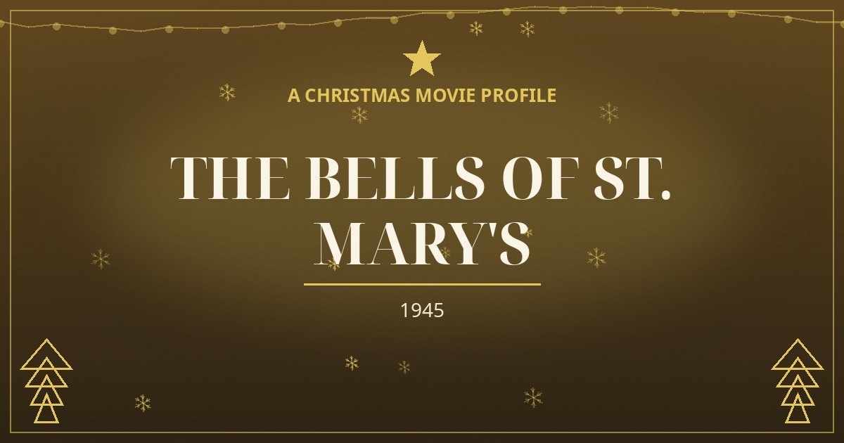 The Bells of St. Mary's — original designed title card art