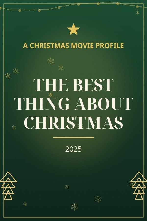 The Best Thing About Christmas — designed title card art