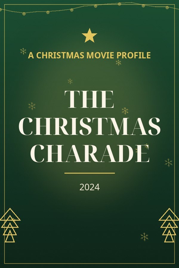 The Christmas Charade — designed title card art