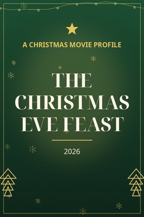 The Christmas Eve Feast — designed title card art
