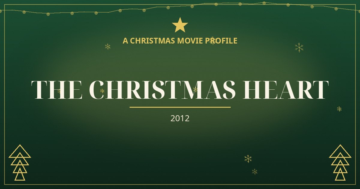 The Christmas Heart — original designed title card art