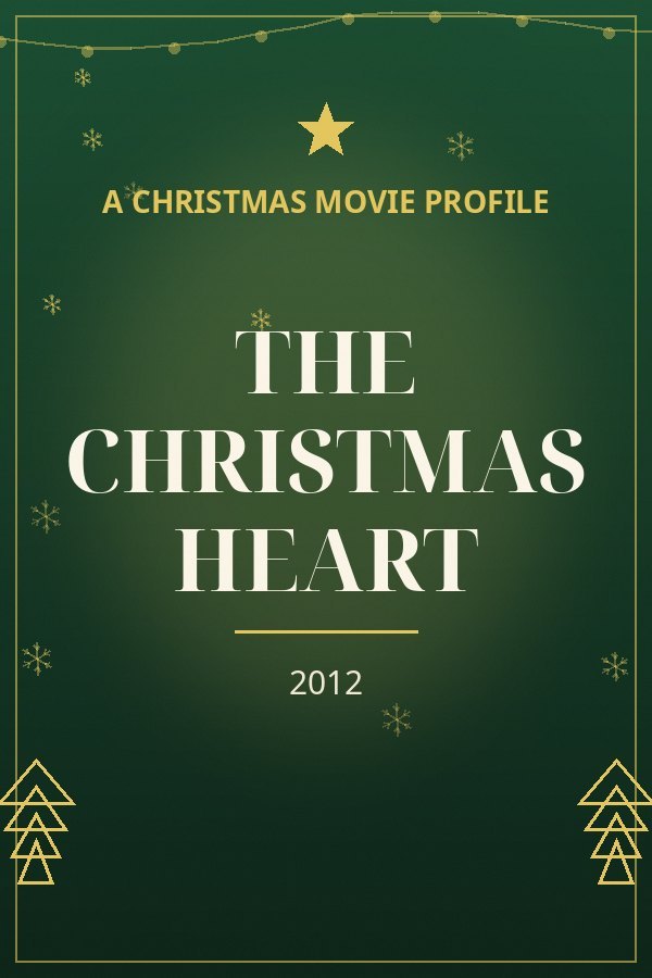 The Christmas Heart — designed title card art