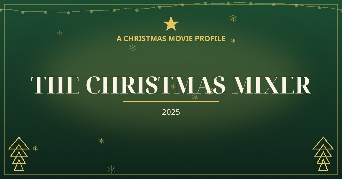 The Christmas Mixer — original designed title card art