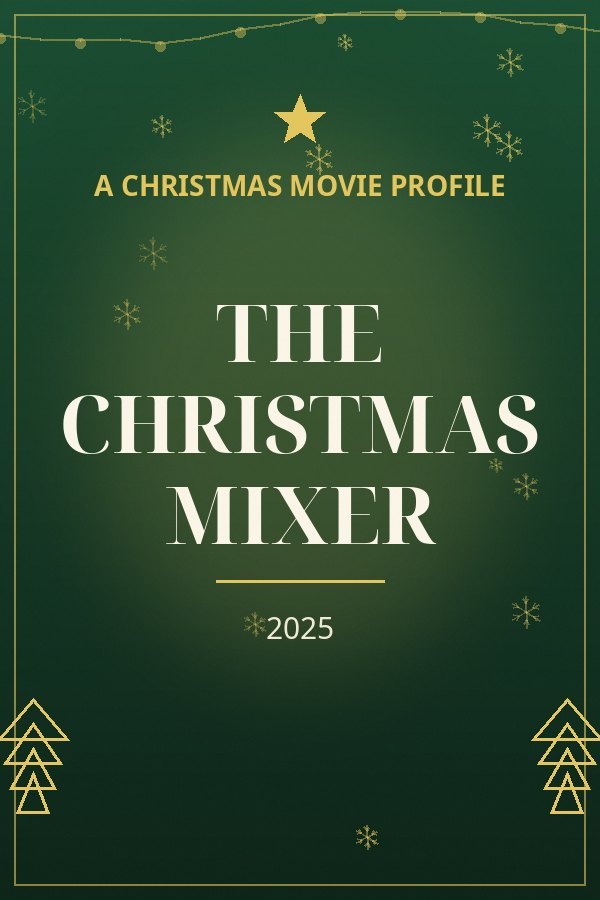The Christmas Mixer — designed title card art