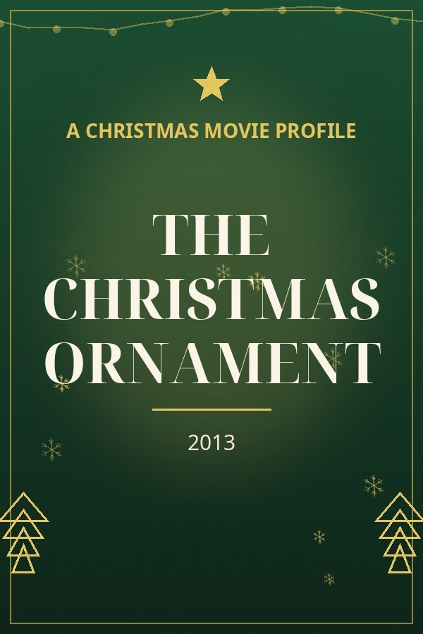 The Christmas Ornament — designed title card art
