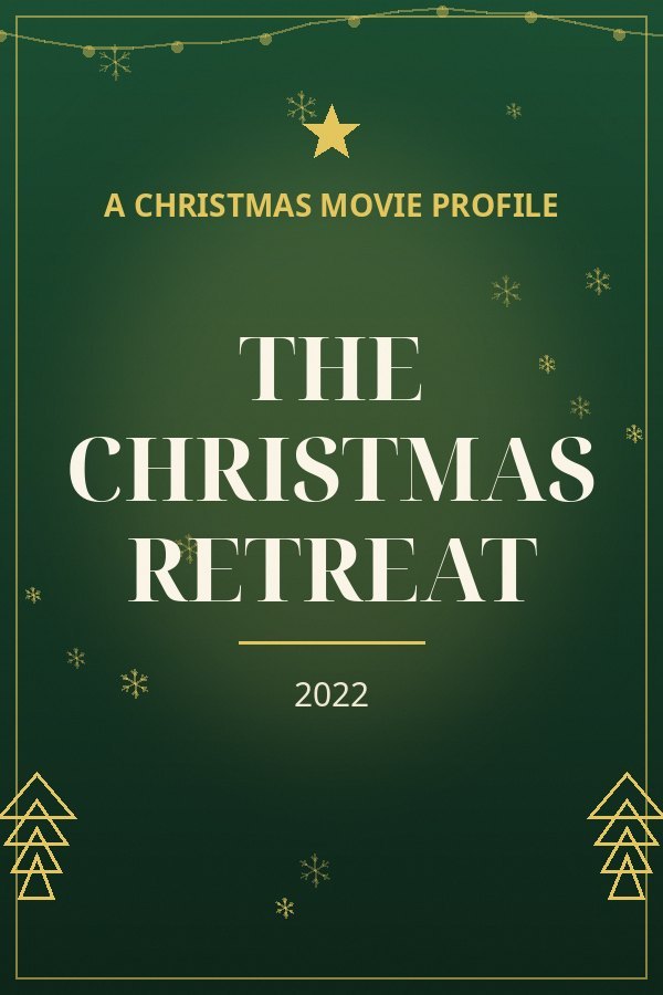 The Christmas Retreat — designed title card art