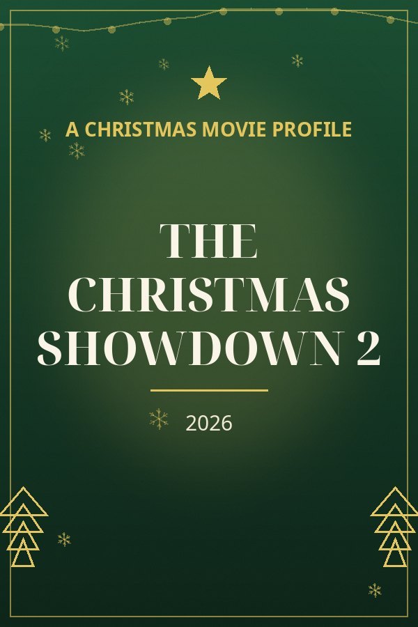 The Christmas Showdown 2 — designed title card art