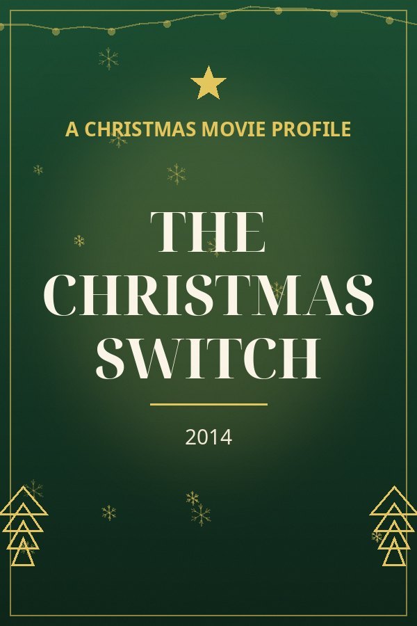 The Christmas Switch — designed title card art