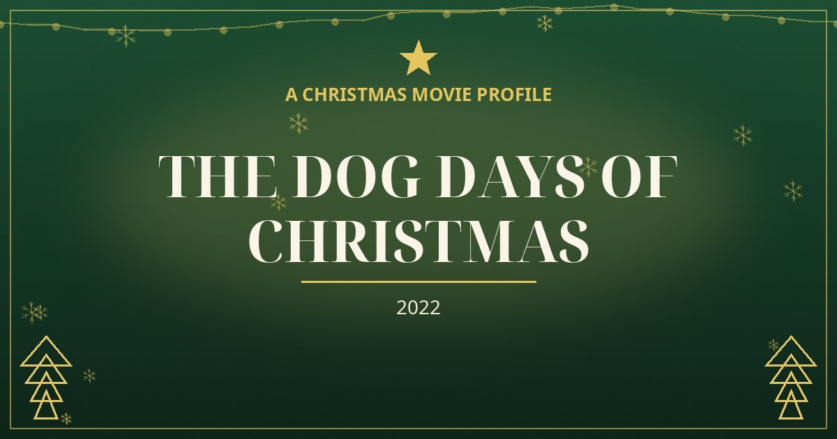 The Dog Days of Christmas — original designed title card art