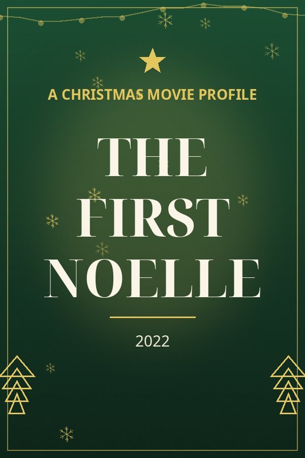 The First Noelle — designed title card art