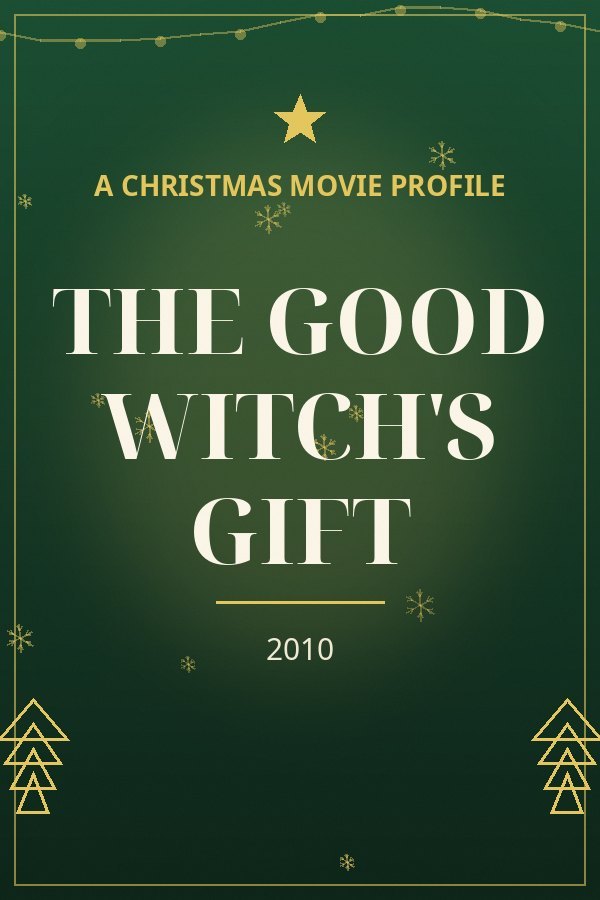 The Good Witch's Gift — designed title card art