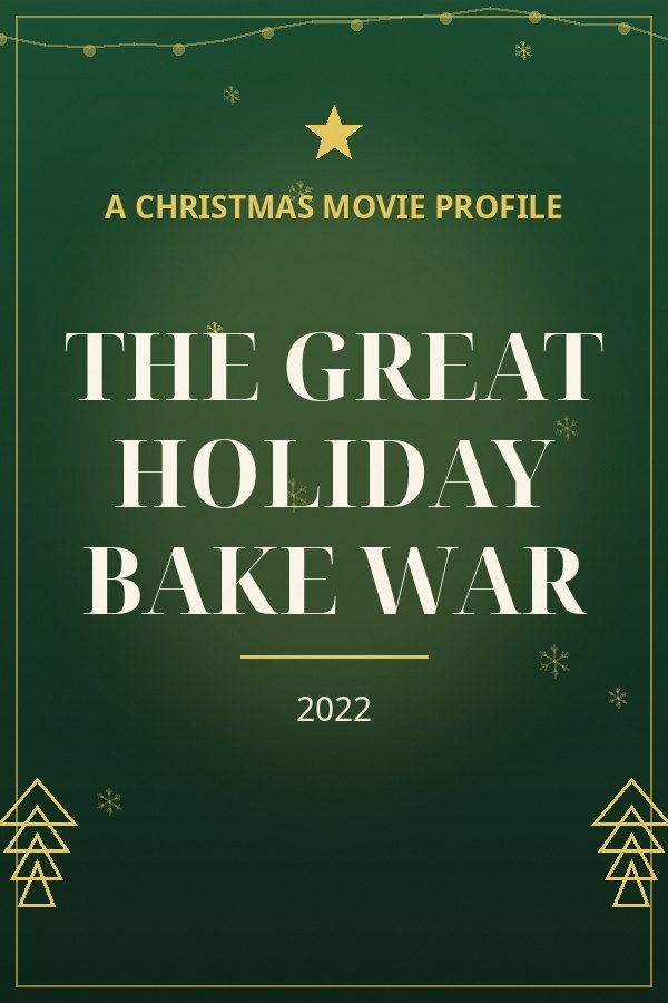 The Great Holiday Bake War — designed title card art