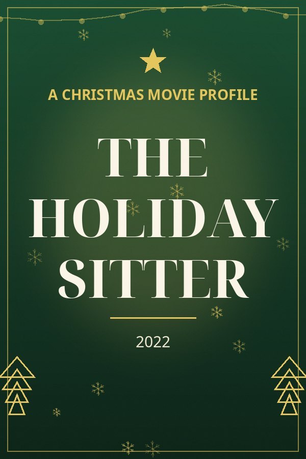 The Holiday Sitter — designed title card art