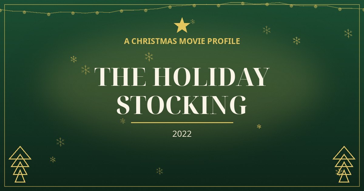 The Holiday Stocking — original designed title card art