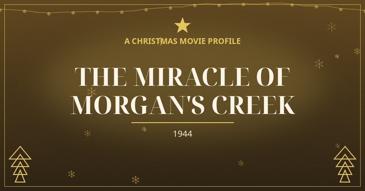 The Miracle of Morgan's Creek — original designed title card art
