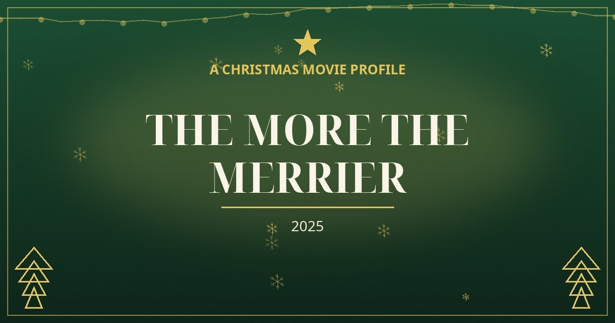 The More the Merrier — original designed title card art