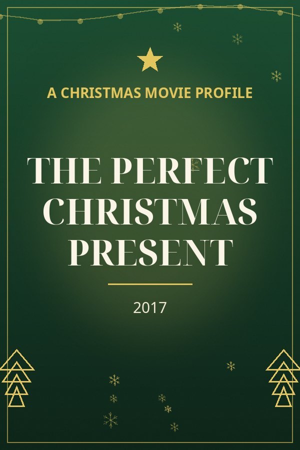 The Perfect Christmas Present — designed title card art