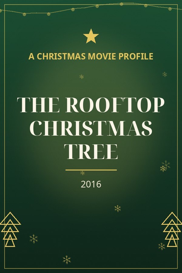 The Rooftop Christmas Tree — designed title card art