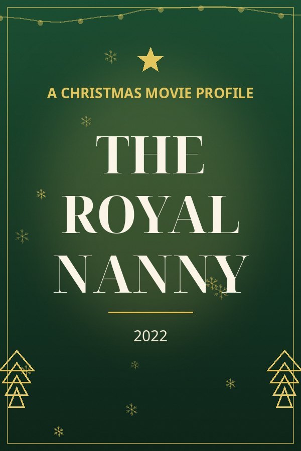 The Royal Nanny — designed title card art