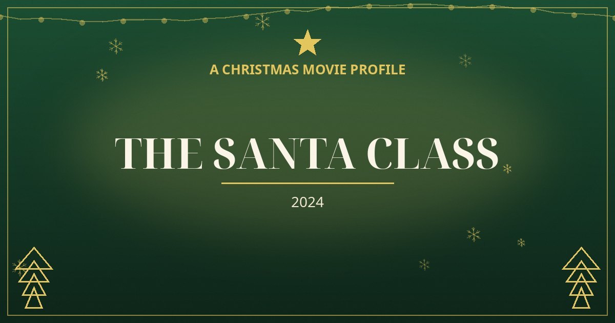 The Santa Class — original designed title card art