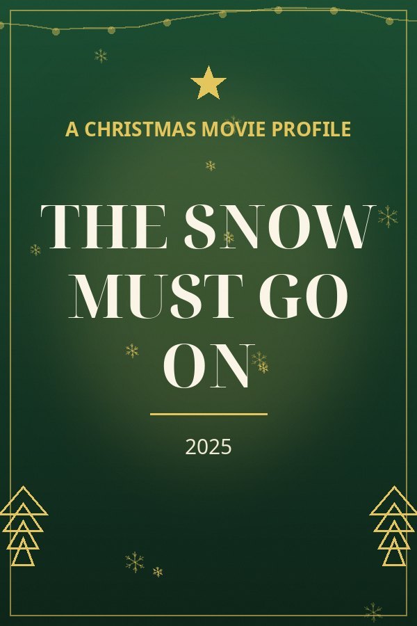 The Snow Must Go On — designed title card art
