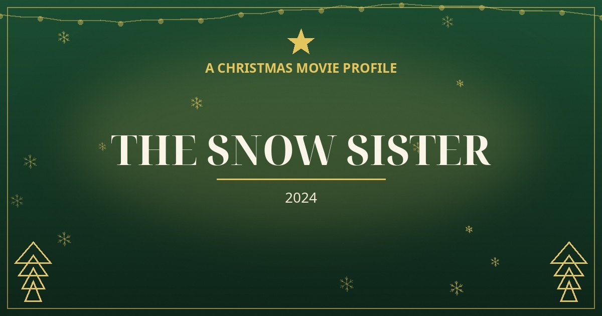 The Snow Sister — original designed title card art