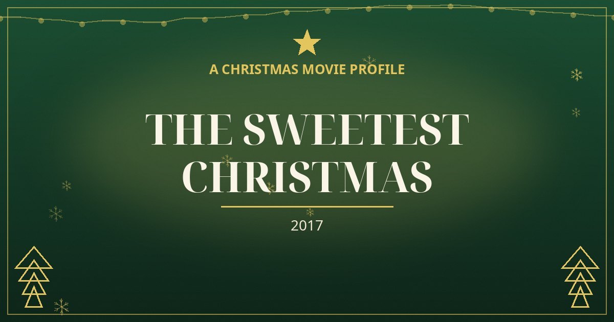 The Sweetest Christmas — original designed title card art