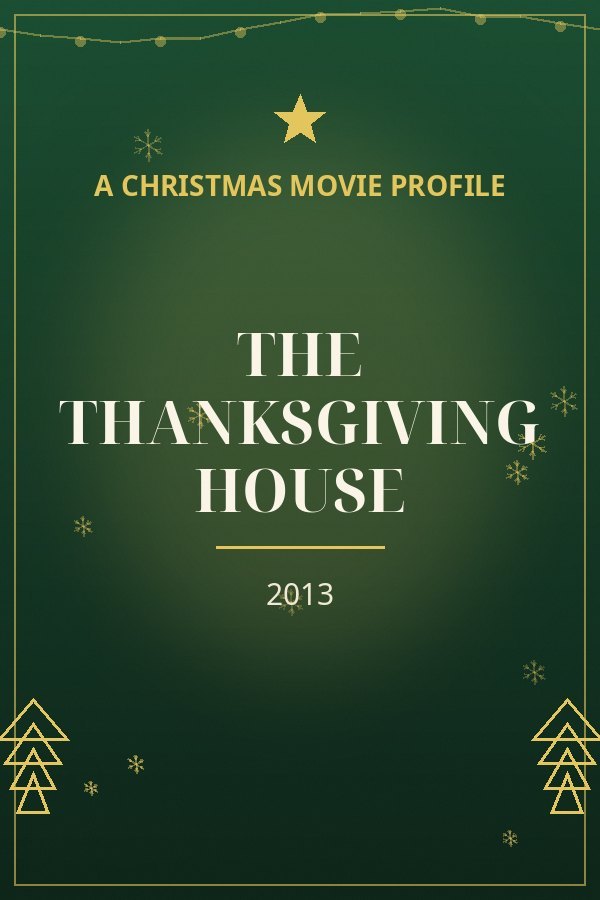 The Thanksgiving House — designed title card art