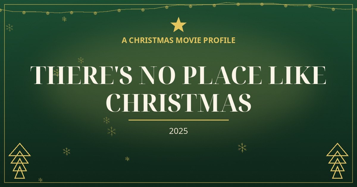 There's No Place Like Christmas — original designed title card art