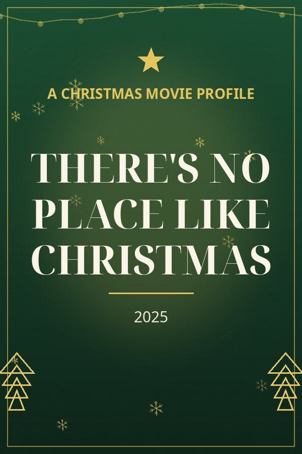 There's No Place Like Christmas — designed title card art