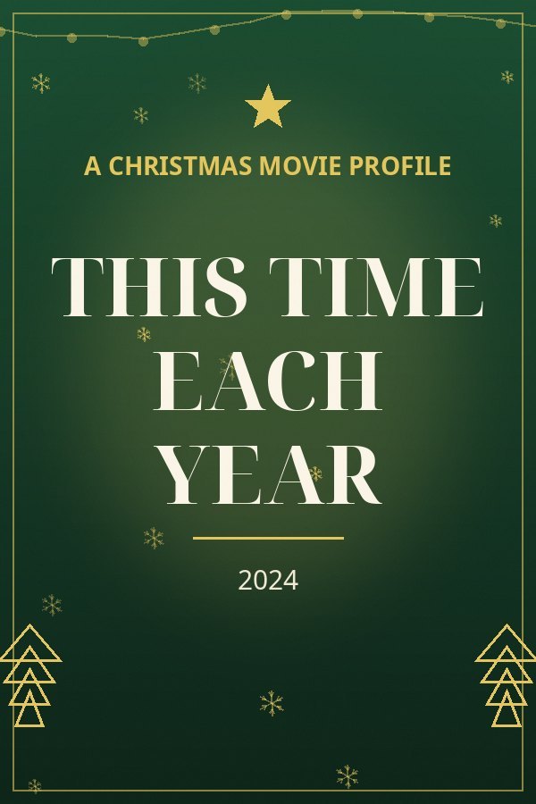 This Time Each Year — designed title card art