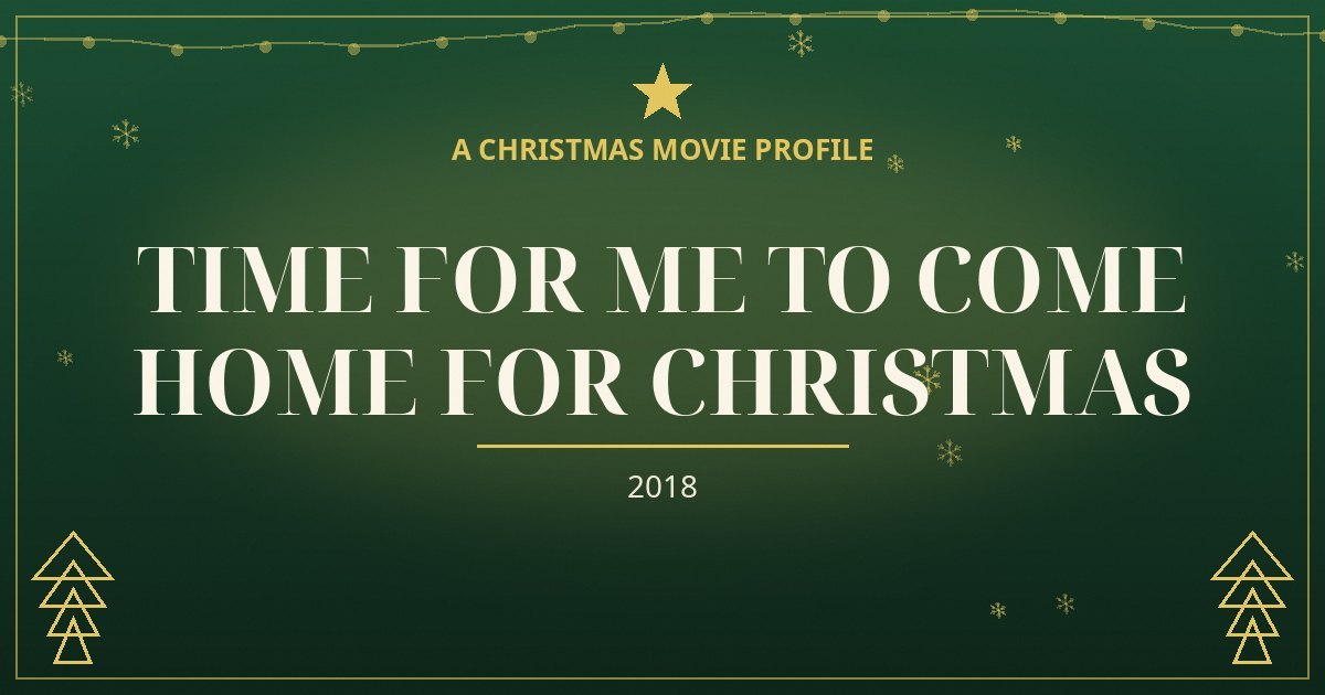 Time for Me to Come Home for Christmas — original designed title card art