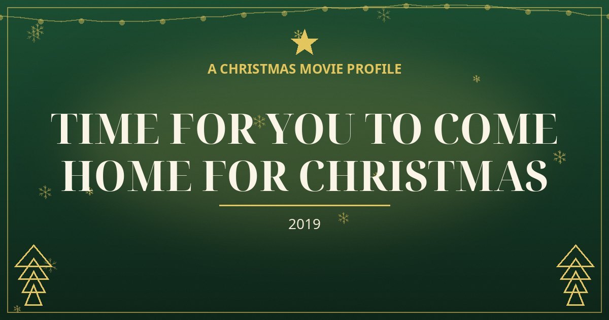 Time for You to Come Home for Christmas — original designed title card art