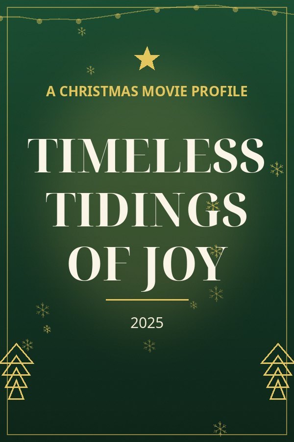 Timeless Tidings of Joy — designed title card art