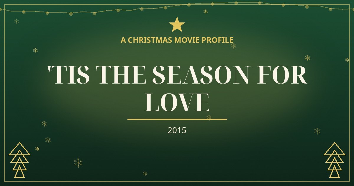 'Tis the Season for Love — original designed title card art