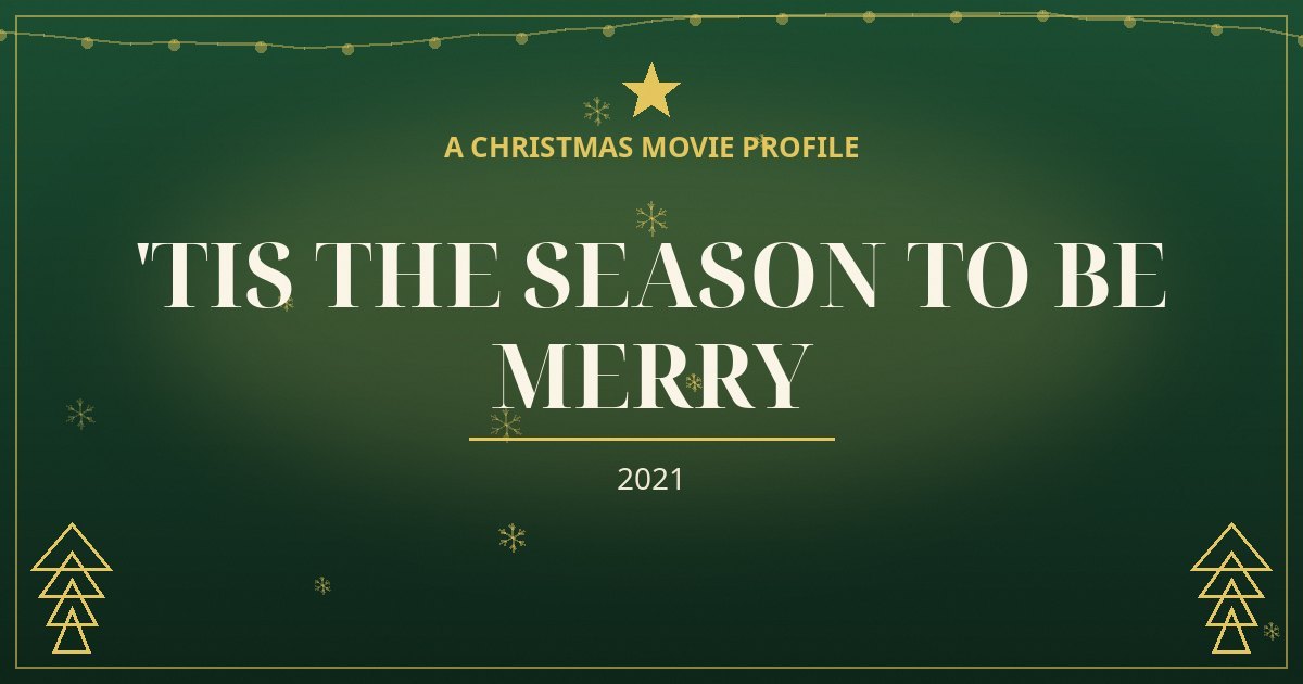 'Tis the Season to Be Merry — original designed title card art