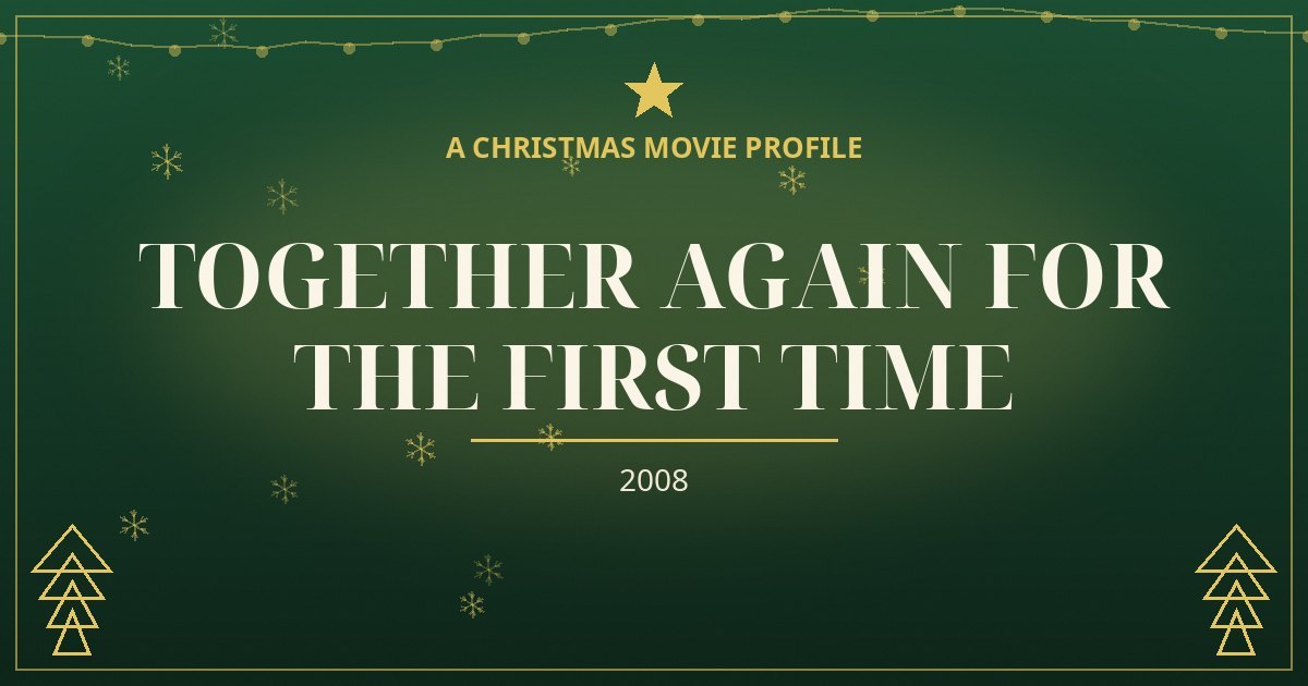 Together Again for the First Time — original designed title card art