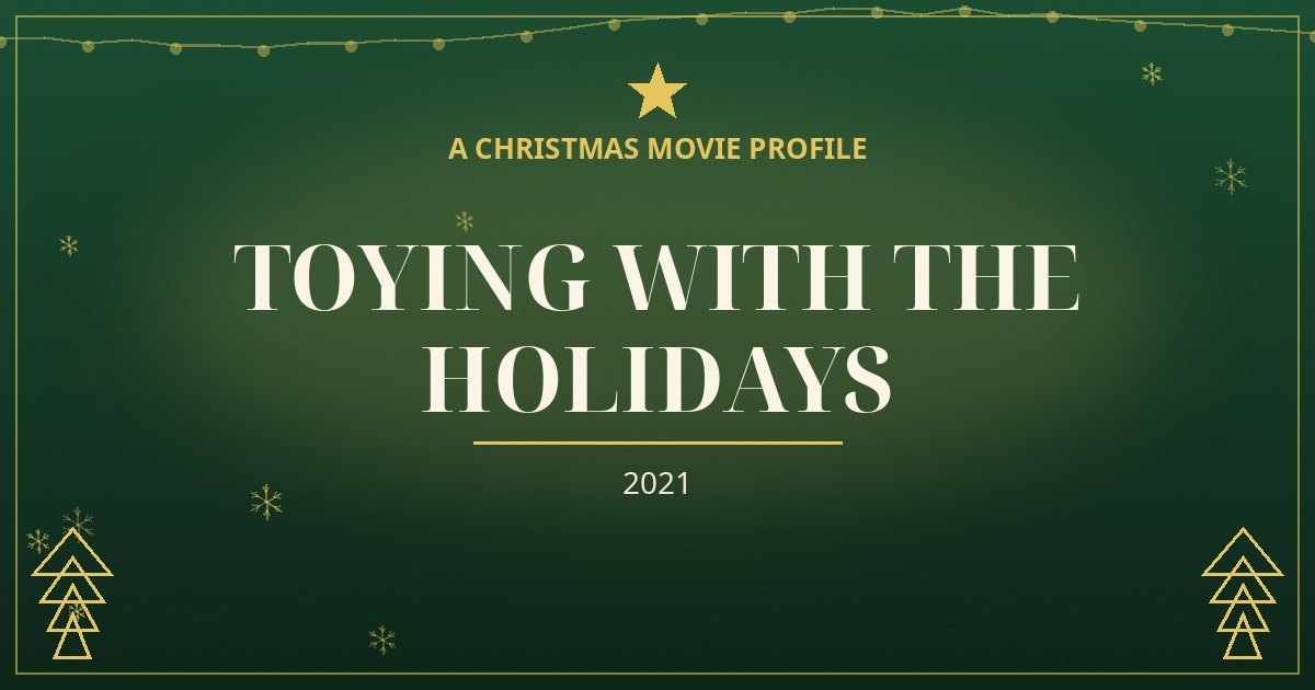 Toying with the Holidays — original designed title card art