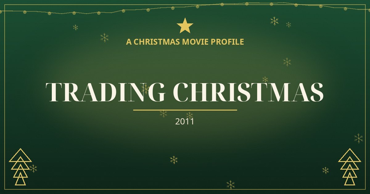 Trading Christmas — original designed title card art
