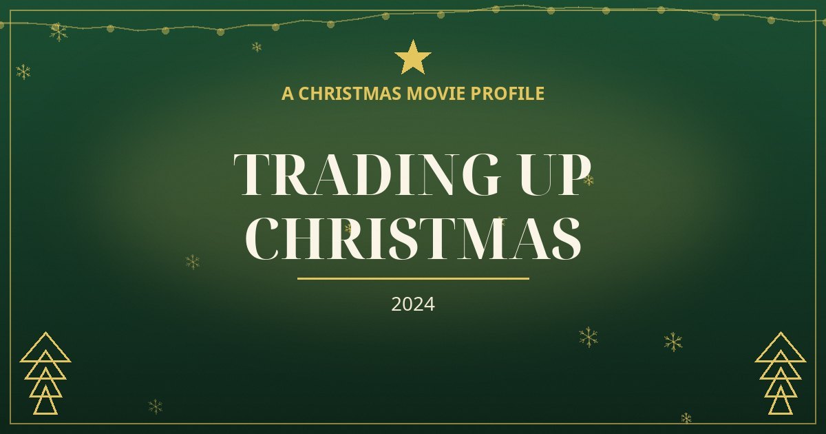 Trading Up Christmas — original designed title card art
