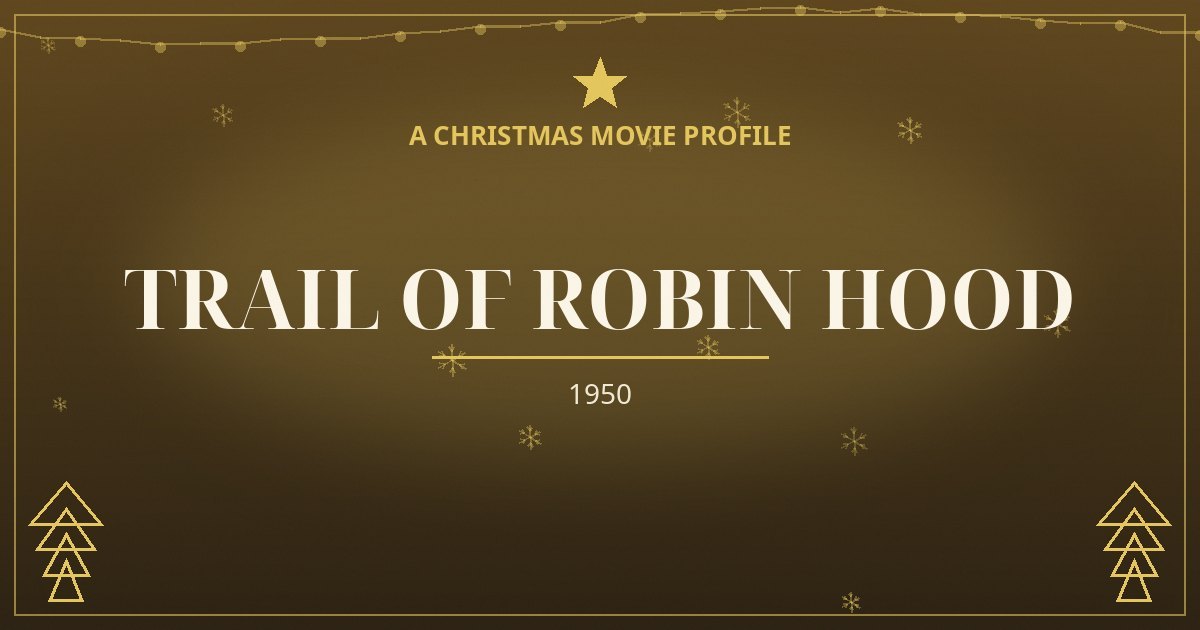 Trail of Robin Hood — original designed title card art