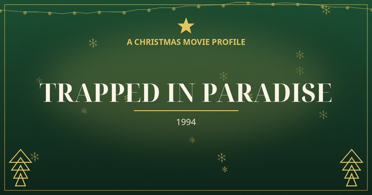 Trapped in Paradise — original designed title card art